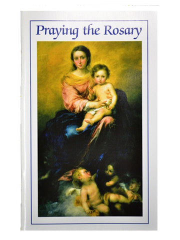 Praying the Rosary