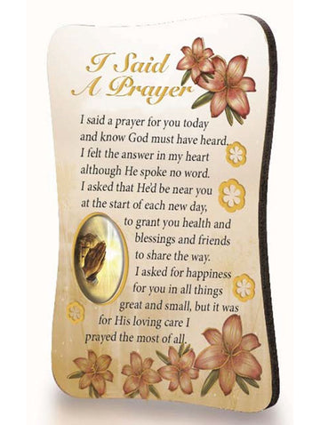 Inspirational Fridge Magnet - I Said a Prayer