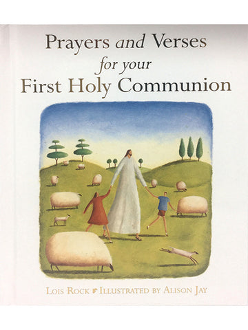 Prayers And Verses For Your First Holy Communion