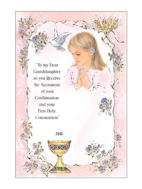 'As You Receive The Sacrament Of Your Communion & Confirmation' Card - Granddaughter / Grandson
